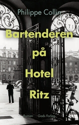 Philippe Collin - Bartenderen på Hotel Ritz