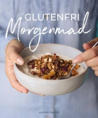 Karina Baagø - Glutenfri Morgenmad