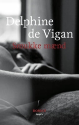Delphine de Vigan - Smukke mænd