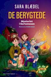Sara Blædel - De berygtede - Mysteriet i Sortemosen
