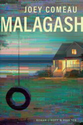 Joey Comeau - Malagash