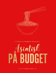 Karen-Elisabeth Gadtoft - Asiatisk på budget
