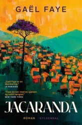 Gaël Faye - Jacaranda