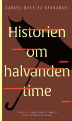 Saharu Nusaiba Kannanari - Historien om halvanden time