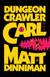 Matt Dinniman Dungeon Crawler Carl