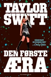 Taylor Swift – den første æra Emily Yahr
