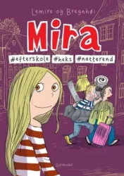 Mira 11- #efterskole #heks #natterend Rasmus Bregnhøi,Sabine Lemire