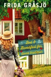 Bed & Breakfast for dovne brudepar Frida Gråsjö