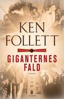 Ken Follett - Giganternes fald - Century-trilogien 1